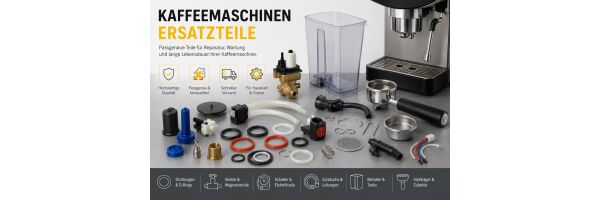 Kaffeemaschinen Ersatzteile